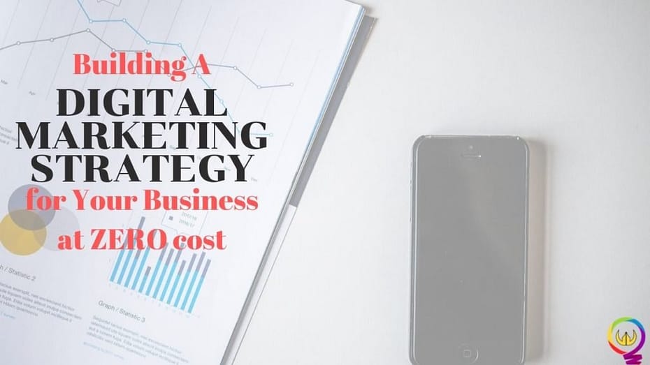 How to Build a Digital Marketing Strategy in a Shoestring Budget 1