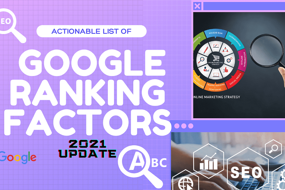 Super-Quick Guide on Google Ranking Factors | 2021 Update 1
